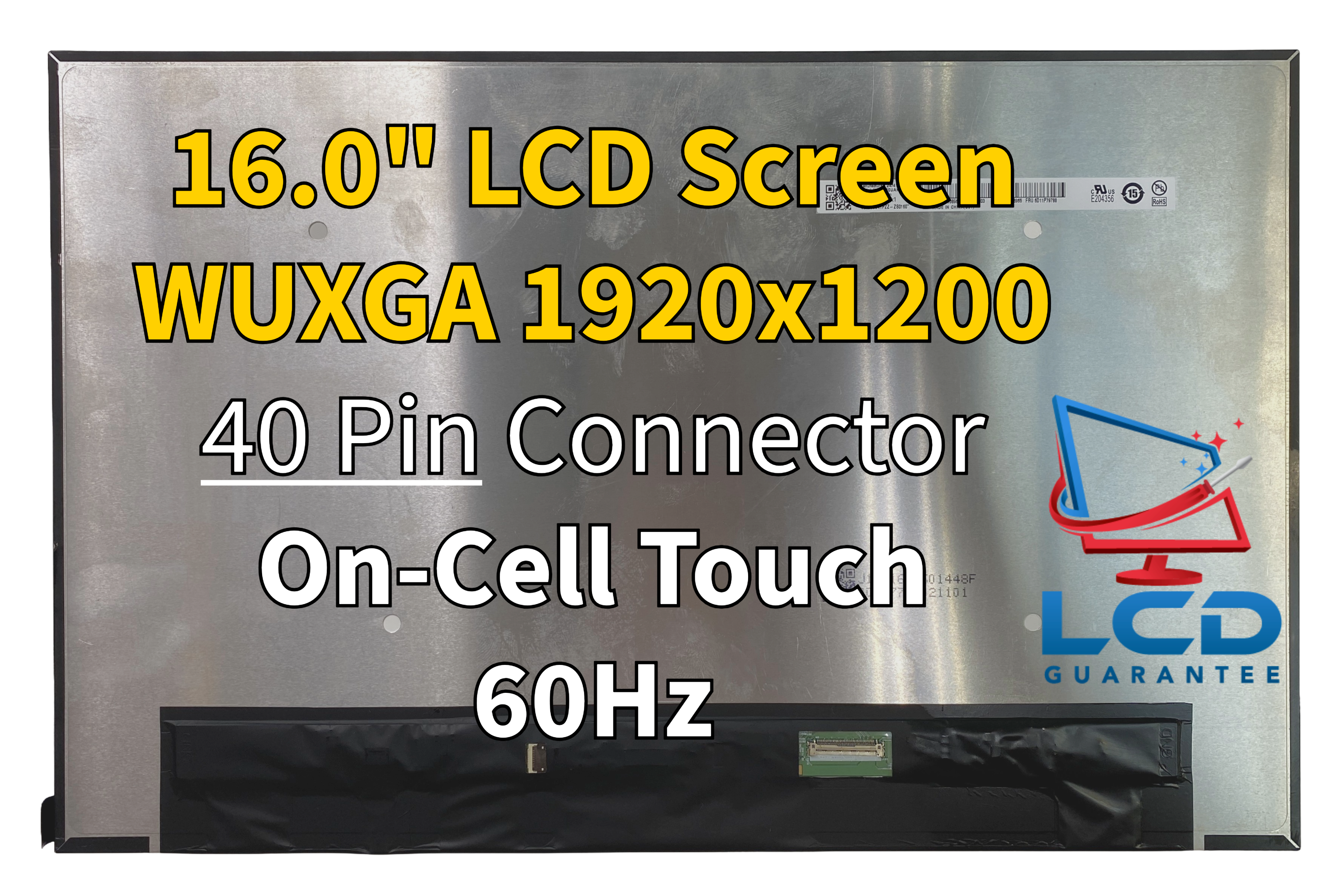 Lenovo 5D11V00053 16" WUXGA 60Hz Touch In-Cell LCD Not specified 40 Slim Connector laptop screen